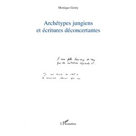 Archétypes jungiens et écritures déconcertantes