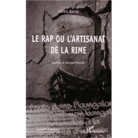 Le rap ou l'artisanat de la rime