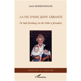 La vie d'une Juive errante