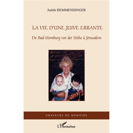 La vie d'une Juive errante