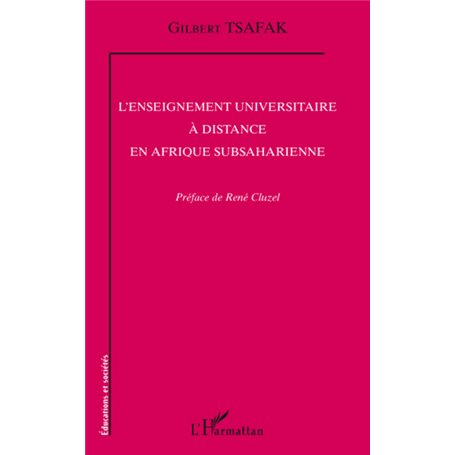 L'enseignement universitaire à distance en Afrique subsaharienne