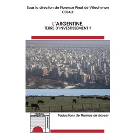 L'Argentine Terre d'Investissement?