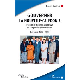 Gouverner la Nouvelle-Calédonie