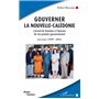 Gouverner la Nouvelle-Calédonie