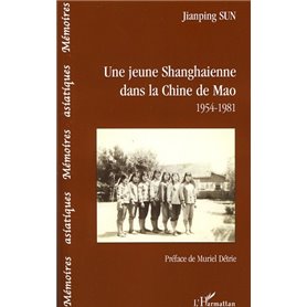 Une jeune shanghaienne dans la Chine de Mao