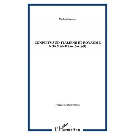 Conflits sud-italiens et royaume normand (1016-1198)