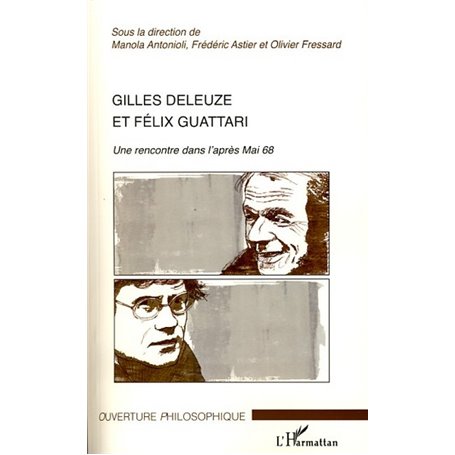 Gilles Deleuze et Félix Guattari