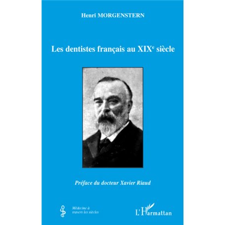 Les dentistes français au XIXe siècle