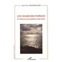Les Chasseurs d'espaces