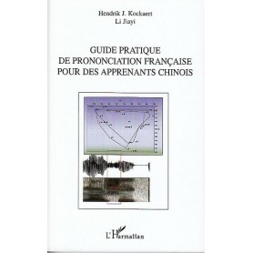 Guide pratique de prononciation française pour des apprenants chinois