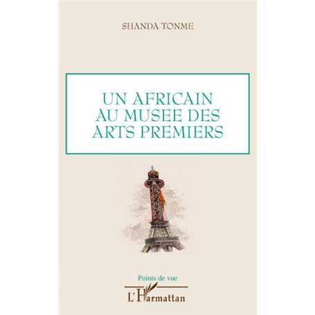 Un africain au musée des arts premiers