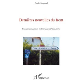 Dernières nouvelles du front