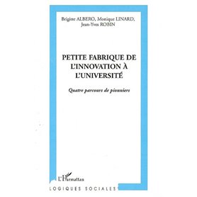 Petite fabrique de l'innovation à l'université