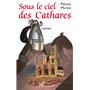 Sous le ciel des Cathares