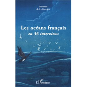 Les océans français en 36 interviews