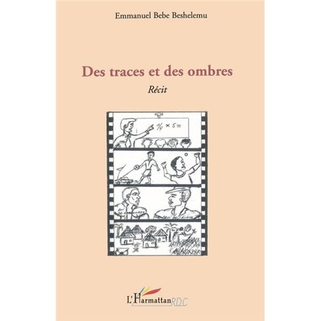 Des traces et des ombres