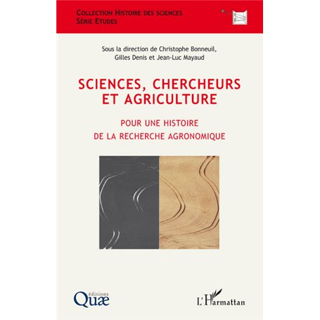 Sciences, chercheurs et agriculture