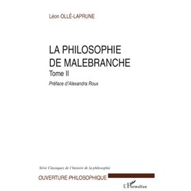 La philosophie de Malebranche Tome II