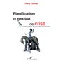 Planification et gestion de crise