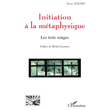 Initiation à la métaphysique