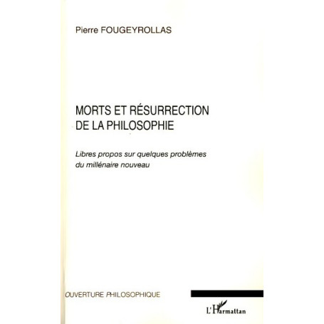 Morts et résurrection de la Philosophie