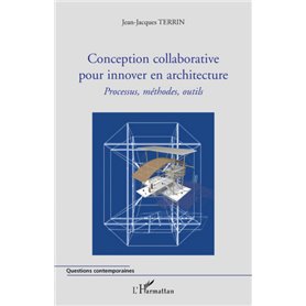 Conception collaborative pour innover en architecture