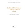 De Gérald Félix Tchicaya à Tchicaya U Tam'si