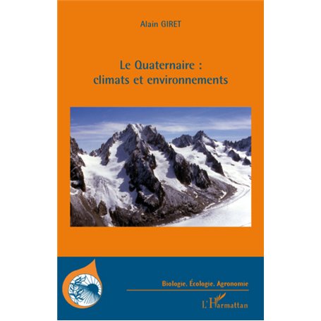 Le Quaternaire : climats et environnements