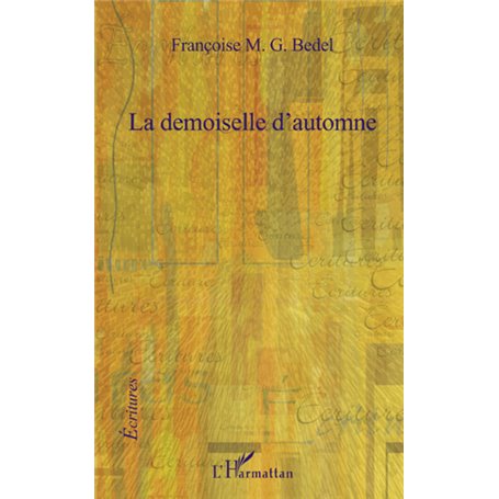 La demoiselle d'automne