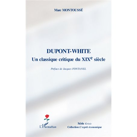 Dupont-White, un classique critique au XIXe siècle