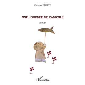 Une journée de canicule