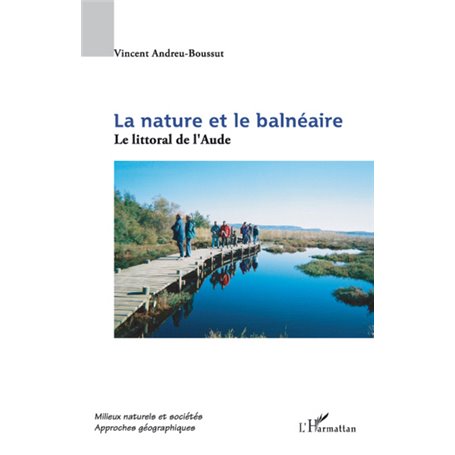 La nature et le balnéaire