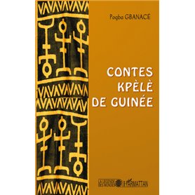 Contes Kpélé de Guinée