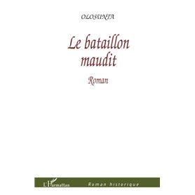 Le bataillon maudit