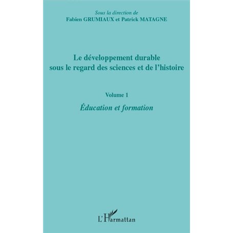 Le développement durable sous le regard des sciences et de l'histoire