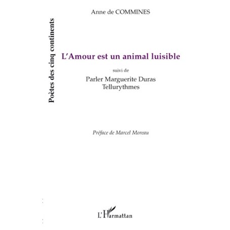 L'Amour est un animal luisible