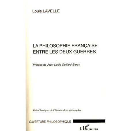 La philosophie française entre les deux guerres