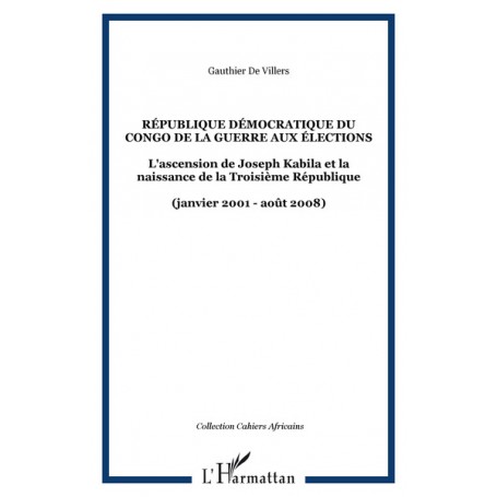 République démocratique du Congo De la guerre aux élections