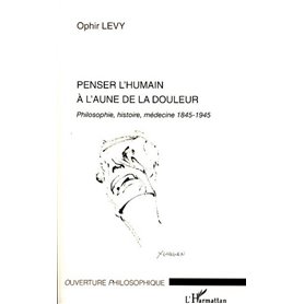 Penser l'humain à l'aune de la douleur