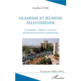 Islamisme et jeunesse palestinienne