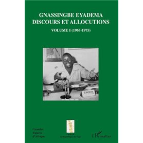 Gnassingbé Eyadema (Volume I )