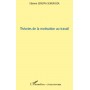 Théories de la motivation au travail