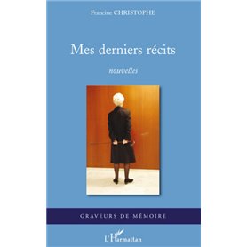 Mes derniers récits