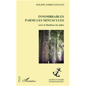Innombrables parmi les minuscules