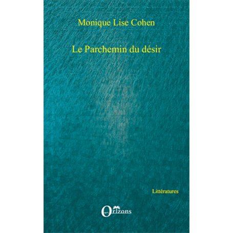 Le parchemin du désir