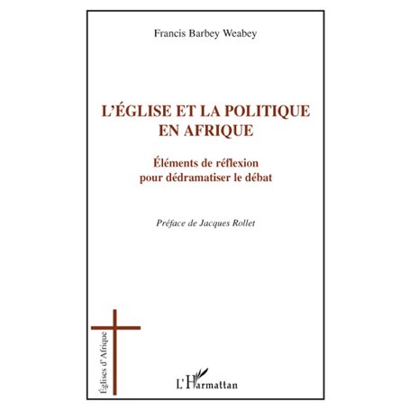 L'église et la politique en Afrique