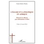 L'église et la politique en Afrique