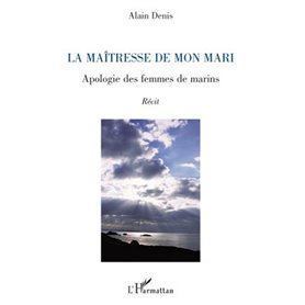 La maîtresse de mon mari