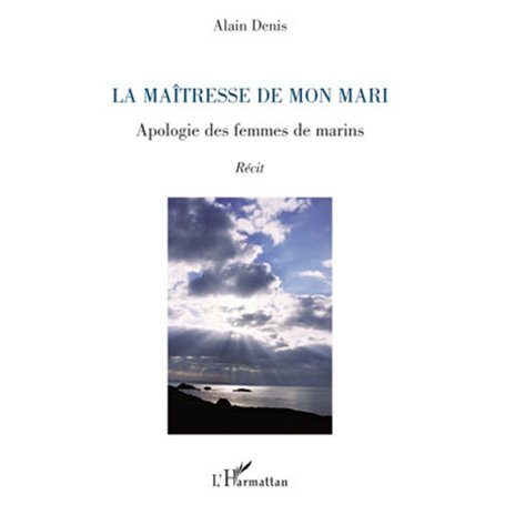 La maîtresse de mon mari