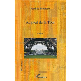 Au pied de la Tour